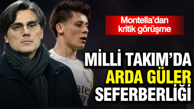 milli-takimda-arda-guler-seferberligi-montelladan-kritik-gorusme-uzpxr9AY